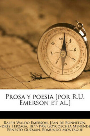 Cover of Prosa y Poesia [Por R.U. Emerson et al.]