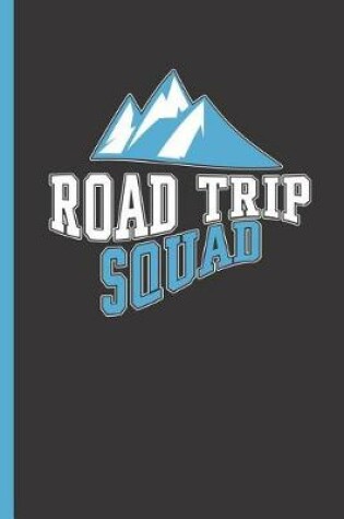 Cover of Road Trip Squad