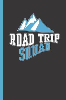 Book cover for Road Trip Squad