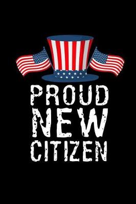 Book cover for Proud New Citizen