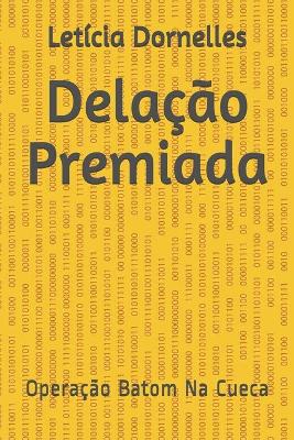 Book cover for Delação Premiada