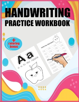 Book cover for Handwriting Practice Workbook for the Alphabet for Kids