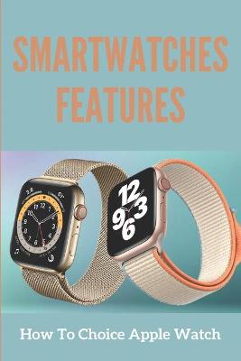 Book cover for Smartwatches Features