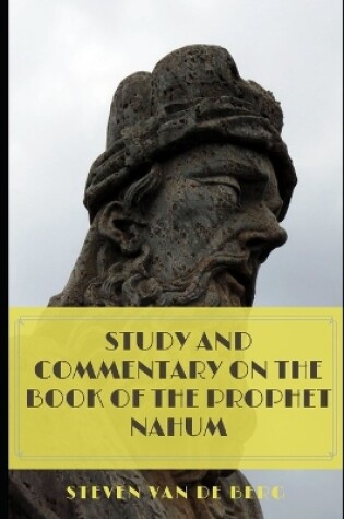 Cover of Study and Commentary on the Book of the Prophet Nahum