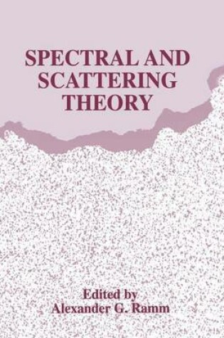 Cover of Spectral and Scattering Theory