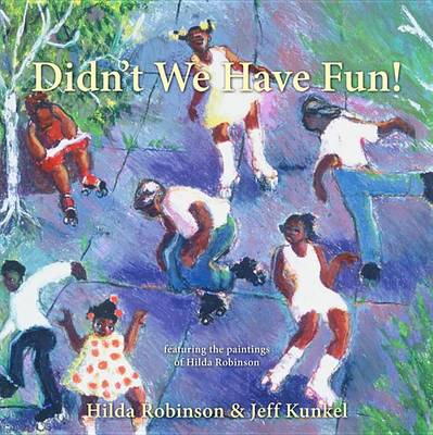Cover of Didn't We Have Fun!