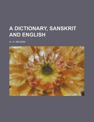 Book cover for A Dictionary, Sanskrit and English