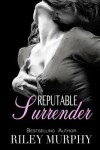 Book cover for Reputable Surrender