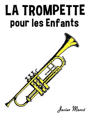 Book cover for La Trompette Pour Les Enfants