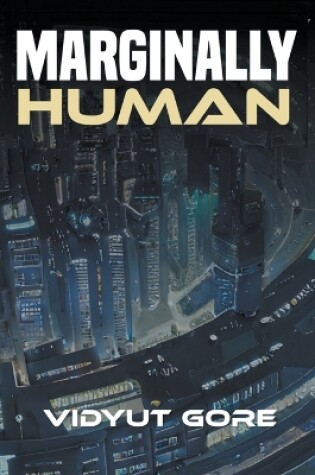 Cover of Marginally Human
