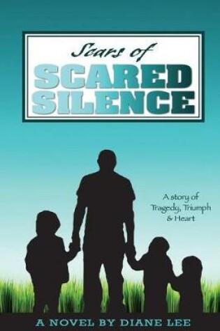 Cover of Scars of Scared Silence