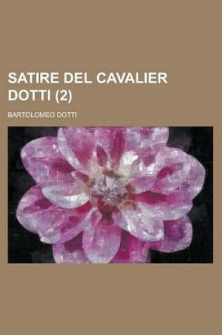 Cover of Satire del Cavalier Dotti (2)