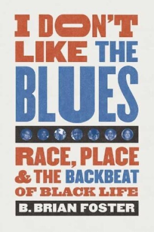 Cover of I Don't Like the Blues