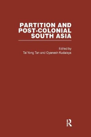 Cover of Partition and Post-colonial South Asia