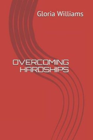 Cover of Overcoming Hardships