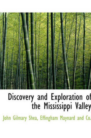 Cover of Discovery and Exploration of the Mississippi Valley