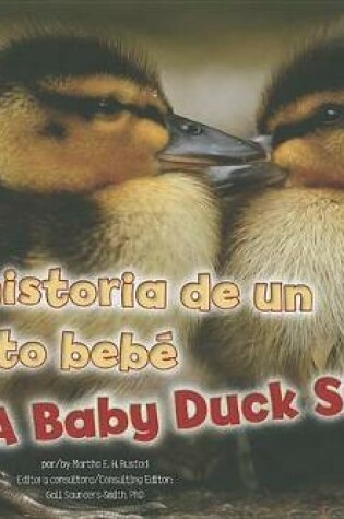Cover of La Historia de Un Pato Beb�/A Baby Duck Story