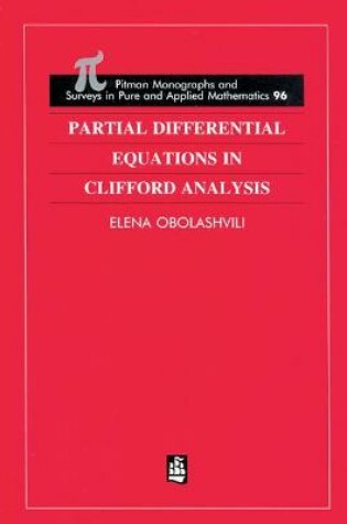 Cover of Partial Differential Equations in Clifford Analysis