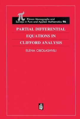 Cover of Partial Differential Equations in Clifford Analysis