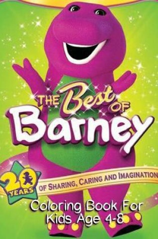 Cover of Barney Coloring Book For Kids Age 4-8