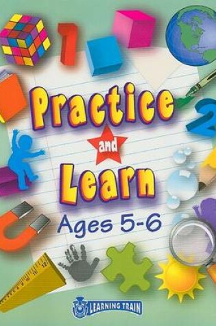 Cover of Practice and Learn: Ages 5-6