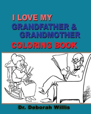 Book cover for I Love My Grand Father & Grand Mother