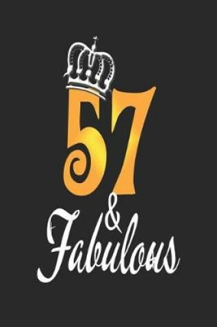 Cover of 57 & Fabulous