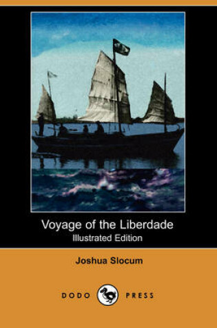 Cover of Voyage of the Liberdade (Illustrated Edition) (Dodo Press)