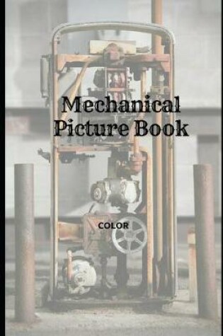 Cover of Mechanical Picture Book