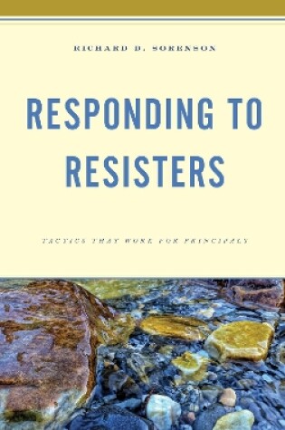 Cover of Responding to Resisters