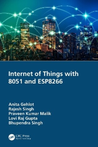 Cover of Internet of Things with 8051 and ESP8266