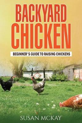 Book cover for Backyard Chicken