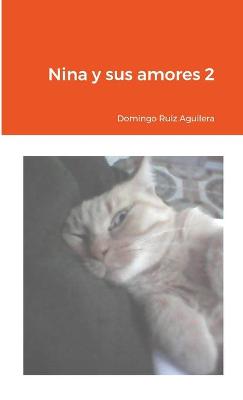 Book cover for Nina Y Sus Amores 2