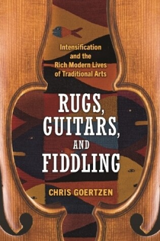 Cover of Rugs, Guitars, and Fiddling