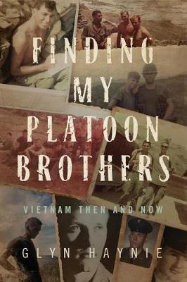 Book cover for Finding My Platoon Brothers