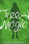Book cover for Tree Magic (Tree Magic 1)