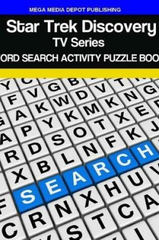 Cover of Star Trek Discovery TV Series Word Search Activity Puzzle Book