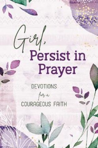 Cover of Girl, Persist in Prayer