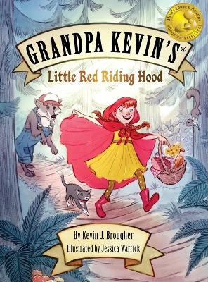 Book cover for Grandpa Kevin's...Little Red Riding Hood