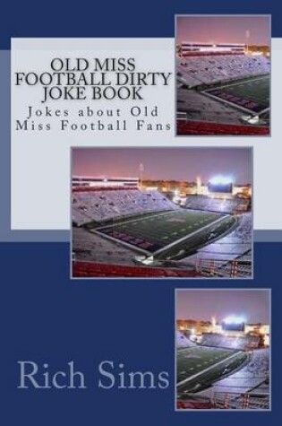 Cover of Old Miss Football Dirty Joke Book