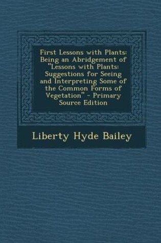 Cover of First Lessons with Plants