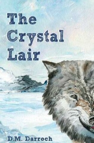 Cover of The Crystal Lair