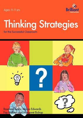 Cover of Thinking Strategies for the Successful Classroom 9-11 Year Olds