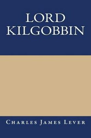 Cover of Lord Kilgobbin