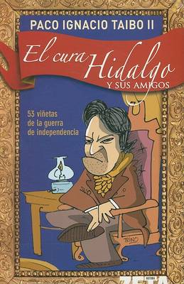 Book cover for El Cura Hidalgo y Sus Amigos