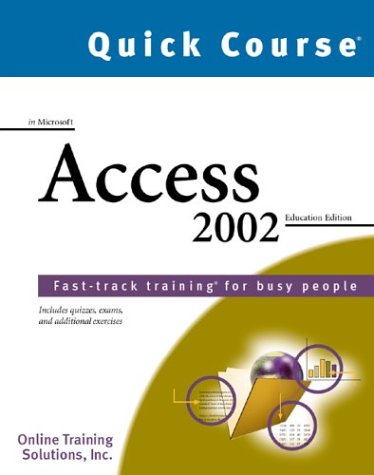 Book cover for Quick Course Microsoft Access 2002