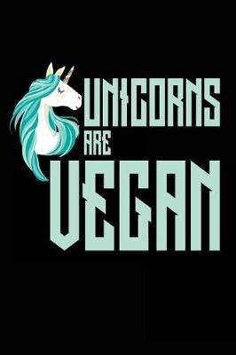 Book cover for Unicorns Are Vegan