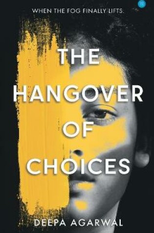 Cover of The Hangover of Choices