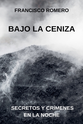 Book cover for Bajo la Ceniza