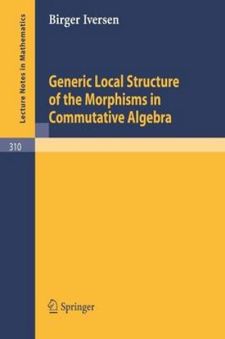 Cover of Generic Local Structure of the Morphisms in Commutative Algebra